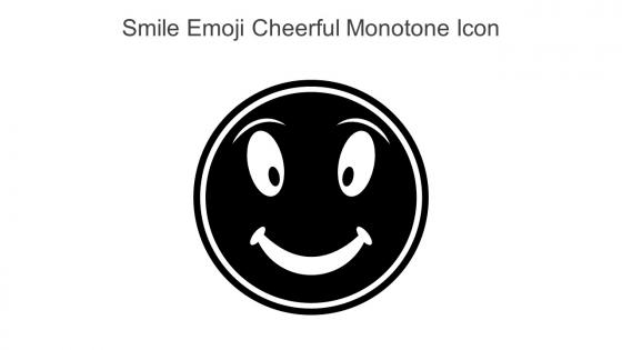 Smile Emoji Cheerful Monotone Icon In Powerpoint Pptx Png And Editable Eps Format