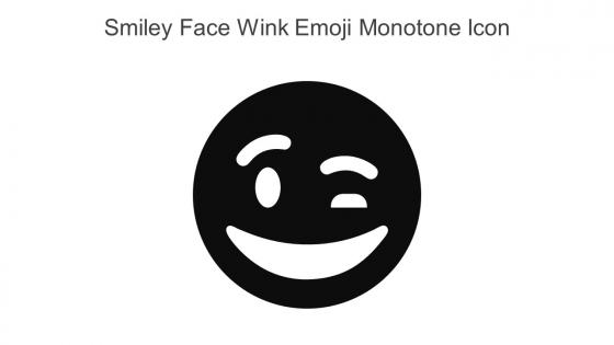 Smiley Face Wink Emoji Monotone Icon In Powerpoint Pptx Png And Editable Eps Format