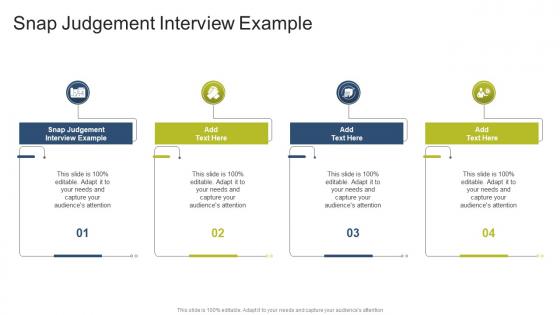 Snap Judgement Interview Example In Powerpoint And Google Slides Cpb