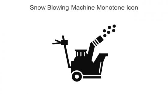 Snow Blowing Machine Monotone Icon In Powerpoint Pptx Png And Editable Eps Format