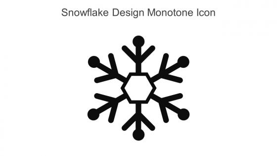 Snowflake Design Monotone Icon In Powerpoint Pptx Png And Editable Eps Format