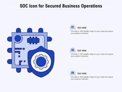 Soc icon for secured business operations