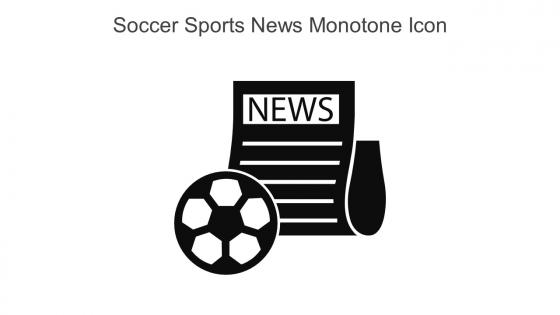 Soccer Sports News Monotone Icon In Powerpoint Pptx Png And Editable Eps Format