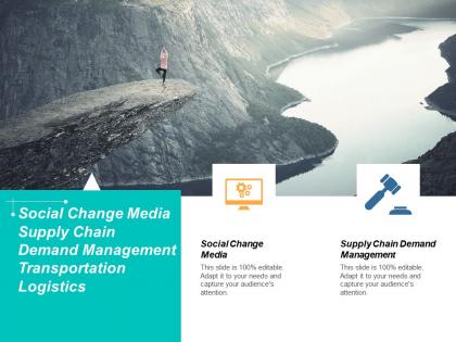 Social change media supply chain demand management transportation logistics cpb