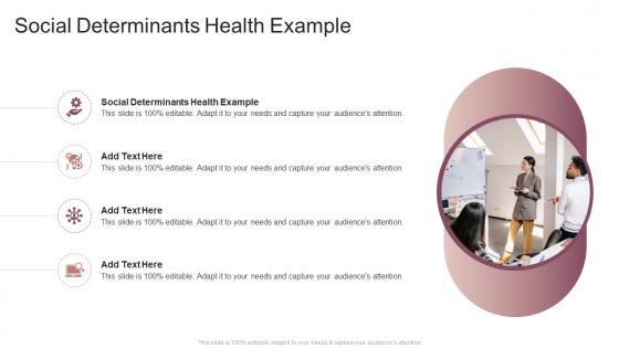 Social Determinants Health Example In Powerpoint And Google Slides Cpb