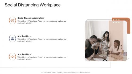 Social Distancing Workplace In Powerpoint And Google Slides Cpb