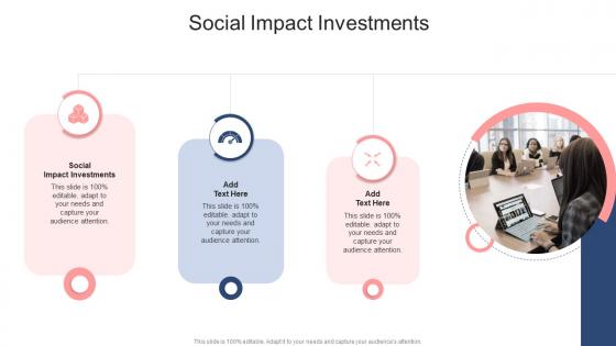 Social Impact Investments In Powerpoint And Google Slides Cpb