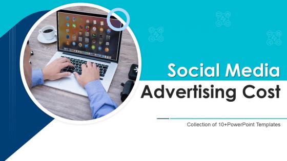 Social Media Advertising Cost Powerpoint Ppt Template Bundles