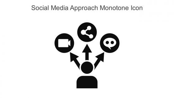 Social Media Approach Monotone Icon In Powerpoint Pptx Png And Editable Eps Format