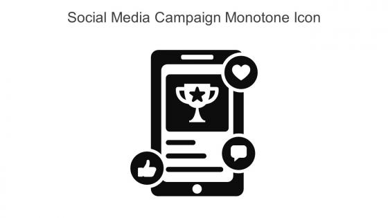 Social Media Campaign Monotone Icon In Powerpoint Pptx Png And Editable Eps Format