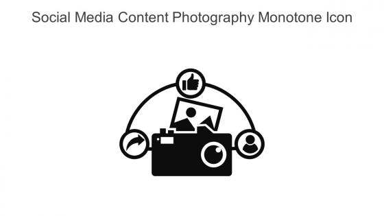 Social Media Content Photography Monotone Icon In Powerpoint Pptx Png And Editable Eps Format