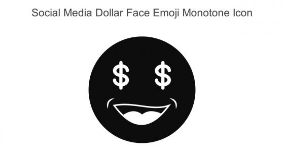 Social Media Dollar Face Emoji Monotone Icon In Powerpoint Pptx Png And Editable Eps Format