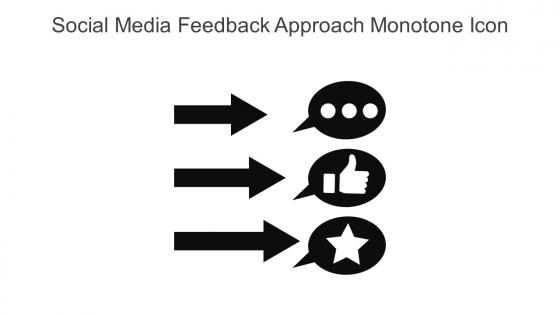 Social Media Feedback Approach Monotone Icon In Powerpoint Pptx Png And Editable Eps Format