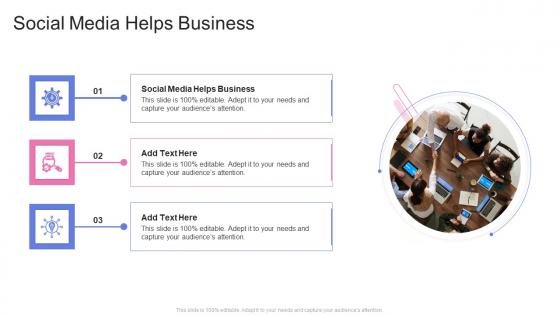Social Media Helps Business In Powerpoint And Google Slides Cpb