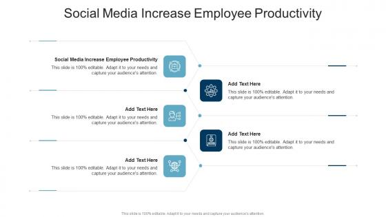 Social Media Increase Employee Productivity In Powerpoint And Google Slides Cpb