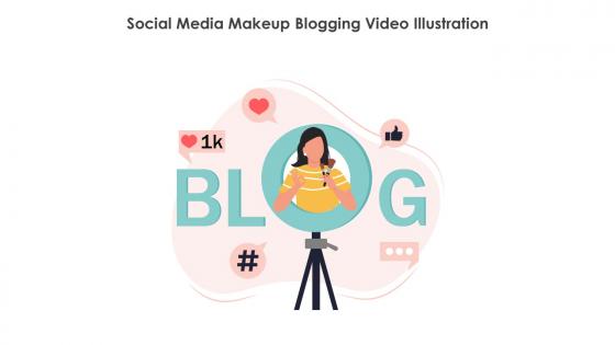 Social Media Makeup Blogging Video Illustration