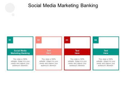 Social media marketing banking ppt powerpoint presentation infographics slides cpb
