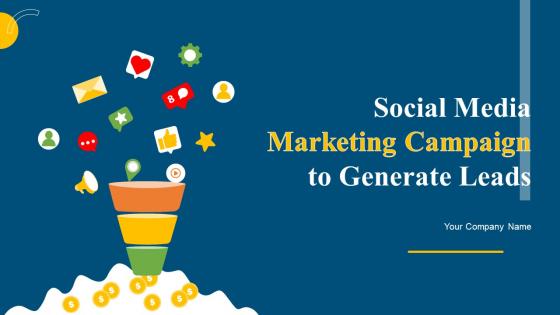Social Media Marketing Campaign To Generate Leads Powerpoint Presentation Slides MKT CD V