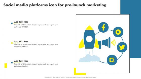 Social Media Platforms Icon For Pre Launch Marketing