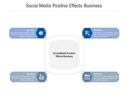 Social media positive effects business ppt powerpoint presentation outline slideshow cpb
