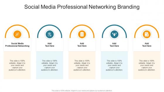 Social Media Professional Networking Branding In Powerpoint And Google Slides Cpb
