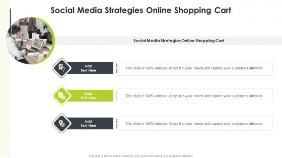 Social Media Strategies Online Shopping Cart In Powerpoint And Google Slides Cpb