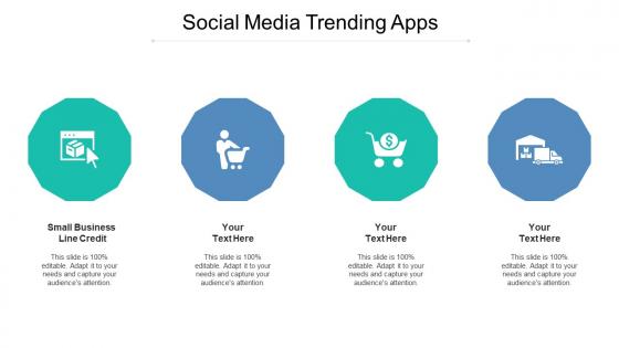 Social media trending apps ppt powerpoint presentation professional good cpb