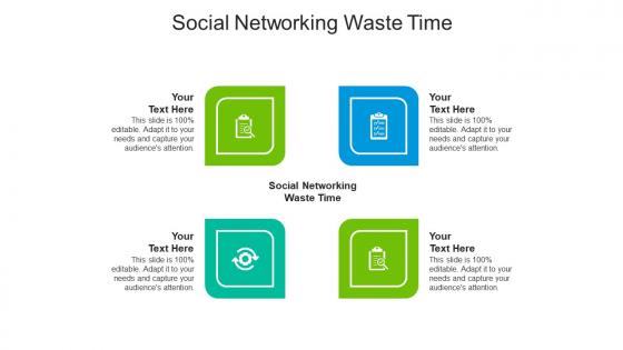 Social networking waste time ppt powerpoint presentation outline portrait cpb