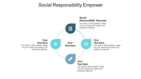 Social responsibility empower ppt powerpoint presentation pictures background images cpb