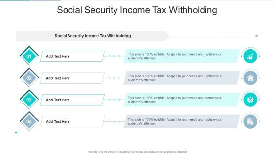 Social Security Income Tax Withholding In Powerpoint And Google Slides Cpb