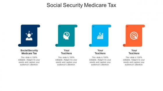Social security medicare tax ppt powerpoint presentation portfolio designs cpb