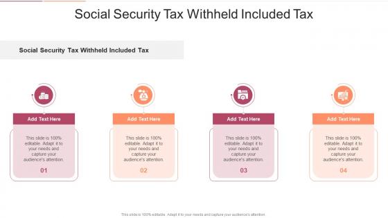 Social Security Tax Withheld Included Tax In Powerpoint And Google Slides Cpb