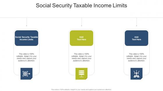 Social Security Taxable Income Limits In Powerpoint And Google Slides Cpb