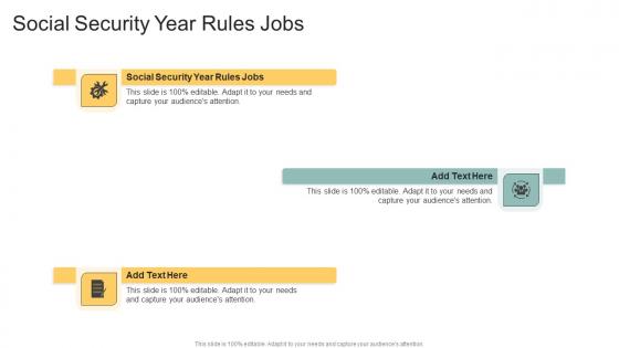 Social Security Year Rules Jobs In Powerpoint And Google Slides Cpb