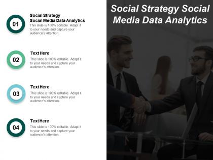 Social strategy social media data analytics ppt powerpoint presentation styles picture cpb