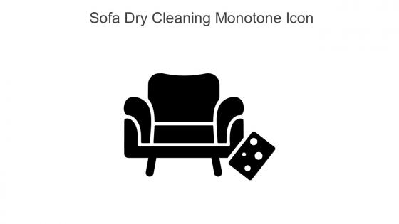 Sofa Dry Cleaning Monotone Icon In Powerpoint Pptx Png And Editable Eps Format