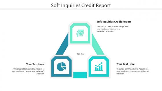 Soft inquiries credit report ppt powerpoint presentation gallery inspiration cpb