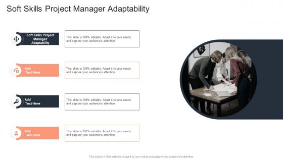 Soft Skills Project Manager Adaptability In Powerpoint And Google Slides Cpb