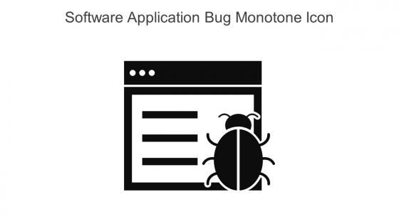 Software Application Bug Monotone Icon In Powerpoint Pptx Png And Editable Eps Format