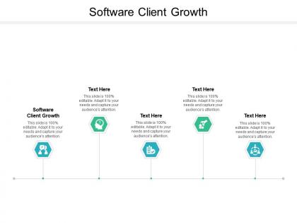 Software client growth ppt powerpoint presentation infographics show cpb