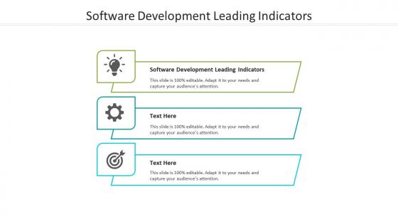 Software development leading indicators ppt powerpoint presentation outline guidelines cpb