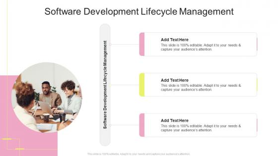 Software Development Lifecycle Management In Powerpoint And Google Slides Cpb