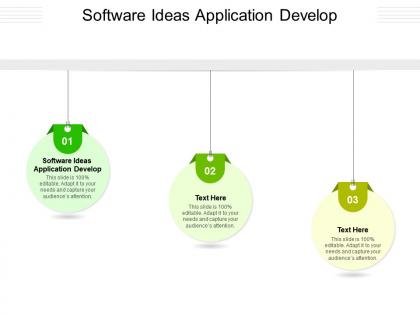 Software ideas application develop ppt powerpoint presentation slides graphics cpb