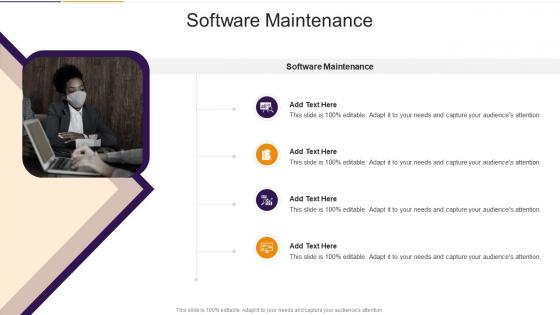 Software Maintenance In Powerpoint And Google Slides Cpb