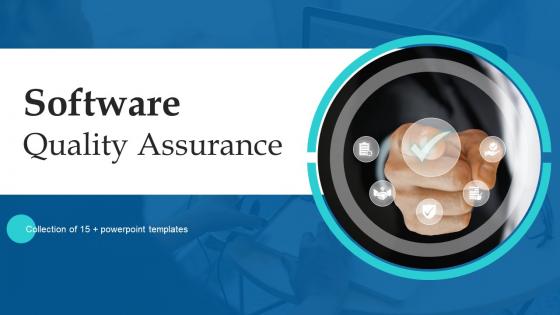 Software Quality Assurance Powerpoint PPT Template Bundles