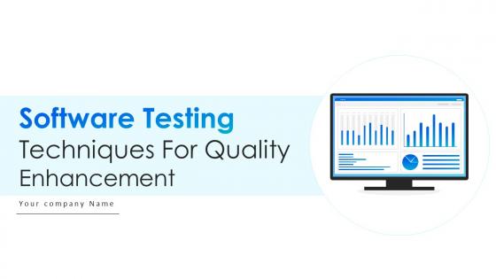 Software Testing Techniques For Quality Enhancement Powerpoint Presentation Slides