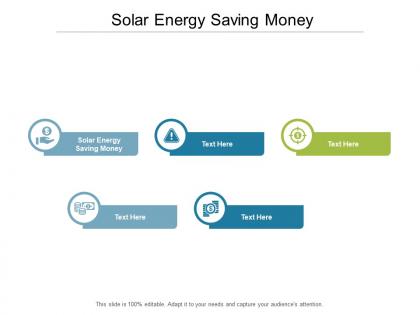 Solar energy saving money ppt powerpoint presentation summary structure cpb
