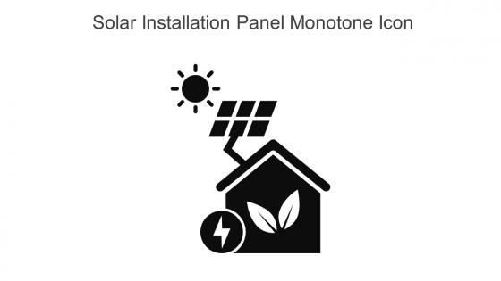 Solar Installation Panel Monotone Icon In Powerpoint Pptx Png And Editable Eps Format