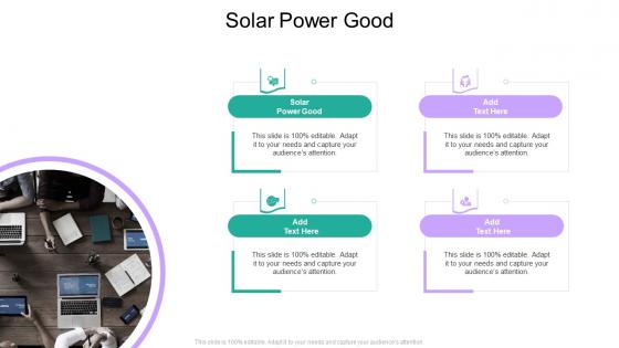 Solar Power Good In Powerpoint And Google Slides Cpb