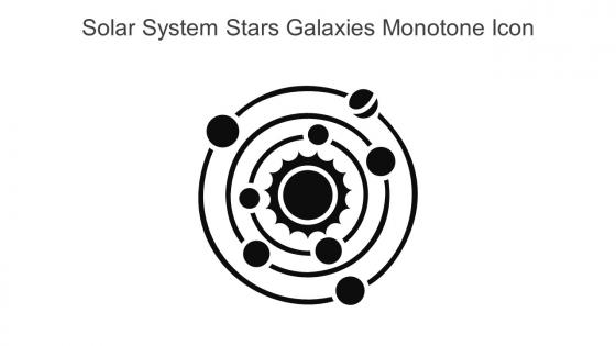 Solar System Stars Galaxies Monotone Icon In Powerpoint Pptx Png And Editable Eps Format